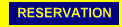 RESERVATION